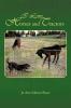 I Love Horses and Tractors: Stories and Adventures from a City Girl Becoming a Country Girl