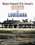 Major General U.S. Grant's March in Louisiana (A Driving Tour)
