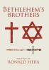 Bethlehem's Brothers