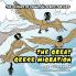 The Great Geese Migration: The Science of Evolution Series for Kids