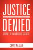 Justice Denied