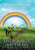 Then Sings! My Heart