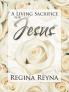 A Living Sacrifice for Jesus