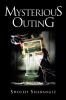 Mysterious Outing