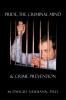 Pride the Criminal Mind& Crime Prevention
