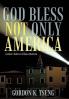 God Bless Not Only America