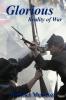 Glorious Reality of War