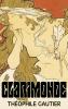 Clarimonde by Theophile Gautier Fiction Classics Fantasy Fairy Tales Folk Tales Legends & Mythology
