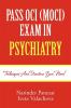 PASS OCI (MOCI) EXAM IN PSYCHIATRY