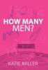 How Many Men?