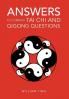 Answers to Common Tai Chi and Qigong Questions