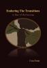 Enduring the Transitions