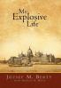 My Explosive Life
