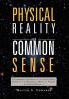Physical Reality and Common Sense