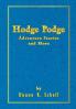Hodge Podge Adventure Stories and More