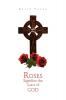 Roses Signifies the Grace of God