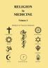 Religion in Medicine Volume I