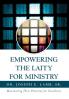 Empowering the Laity for Ministry