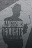 Dangerous Thoughts