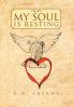 My Soul Is Resting