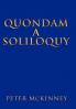 Quondam a Soliloquy