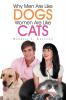 Why Men Are Like Dogs and Women Are Like Cats