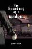 The Haunting of a Widow