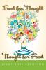 Food for Thought - Thought for Food