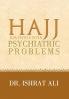 HAJJ for PEOPLE WITH PSYCHIATRIC PROBLEMS