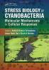 Stress Biology of Cyanobacteria