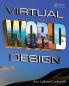 Virtual World Design