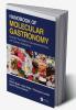 Handbook of Molecular Gastronomy