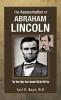 The Assassination of Abraham Lincoln