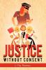 Justice Without Consent