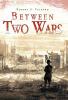 Between Two Wars