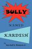 A Bully Named Kardesh