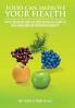 Food Can Improve Your Health