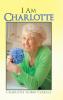 I Am Charlotte