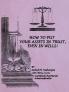 How to Put Your Assets in Trust Even in Wills!