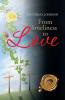 From Loneliness to Love