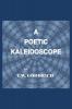 A Poetic Kaleidoscope