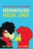 Henhouse High Jinx