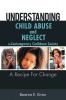 Understanding Child Abuse and Neglect in Contemporary Caribbean Society