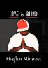 Love is Blind
