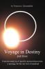 Voyage in Destiny - Part Three