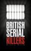British Serial Killers