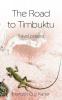 The Road to Timbuktu