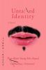 Untamed Identity