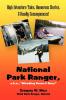 National Park Ranger A.K.A. Bleeding Green & Grey