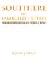 SOUTHIERE Dit LAGIROFLEE - JEFFREY: From Generation to Generation with Portraits of the Past